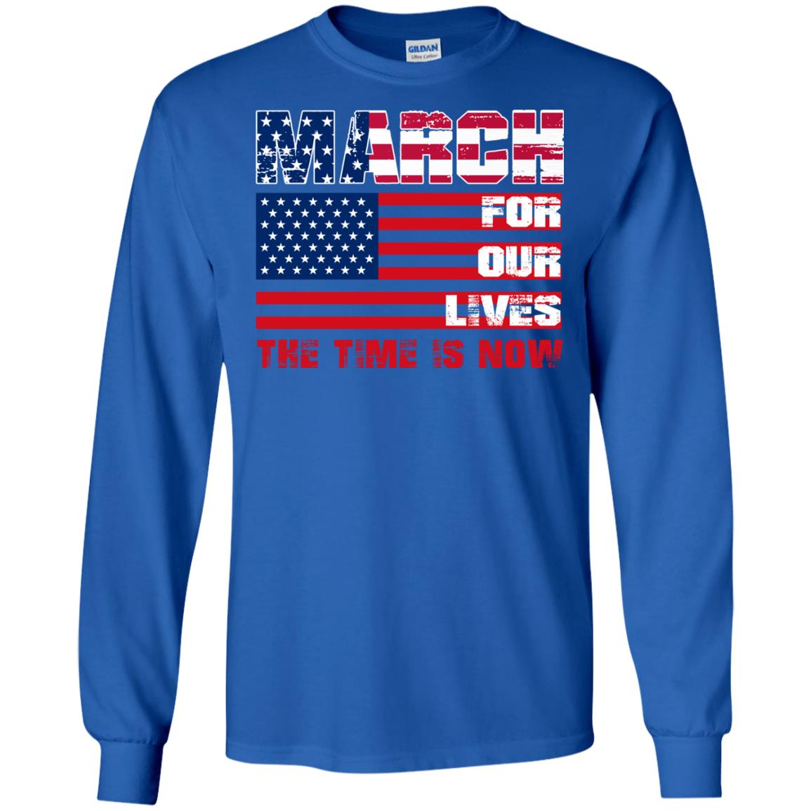 March For Our Lives The Time Is Now Gun Controls T-shirt Royal