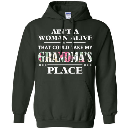Ain't A Woman Alive That Could Take My Grandma's Place Grandchild Shirt Forest Green