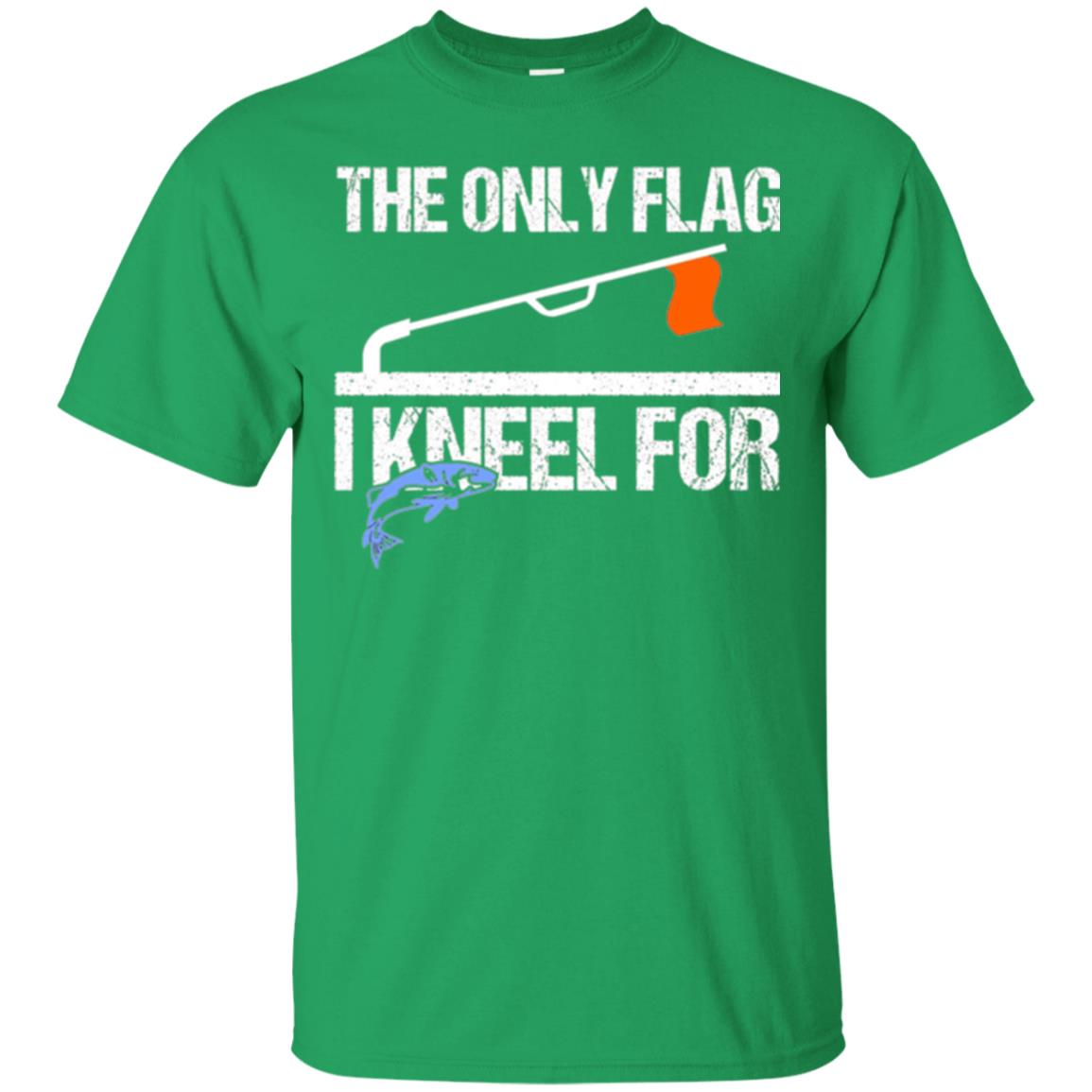 Fishing Lovers T-shirt The Only Flag I Kneel For Irish Green