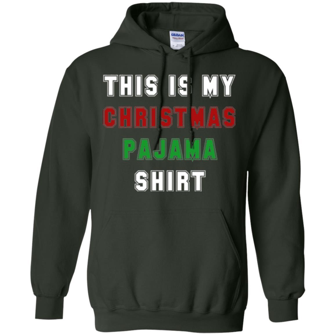 Christmas T-shirt This Is My Christmas Pajama Forest Green