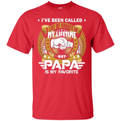 But Papa Is My Favorite Papa Shirt Red