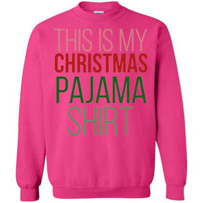 Christmas T-shirt This Is My Christmas Pajama Heliconia