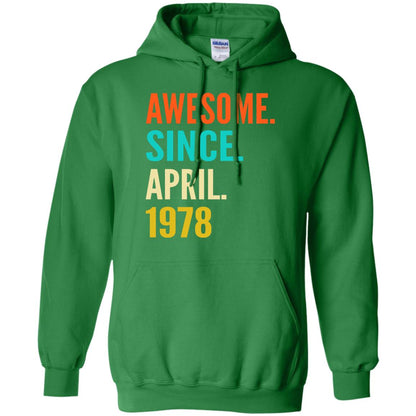 Born In April 1978 40th Birthday Awesome Since April 1978 Irish Green