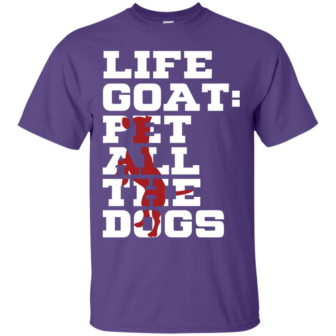 Life Goal Pet All The Dogs Shirt For Dogs Lover Purple