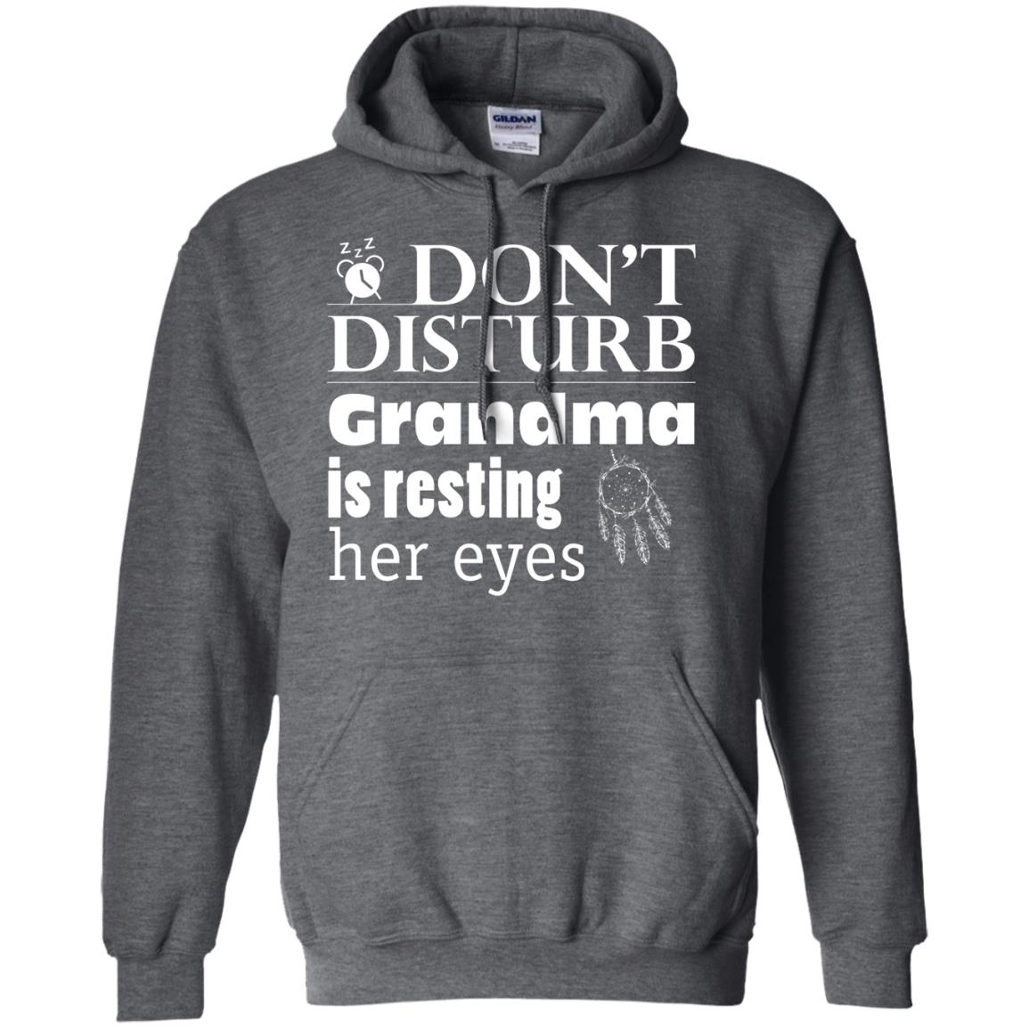 Don't Disturb Grandma Is Resting Her Eyes Funny Grandmom Shirt Dark Heather