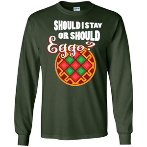 Waffle Lover T-shirt Should I Stay Or Should Eggo