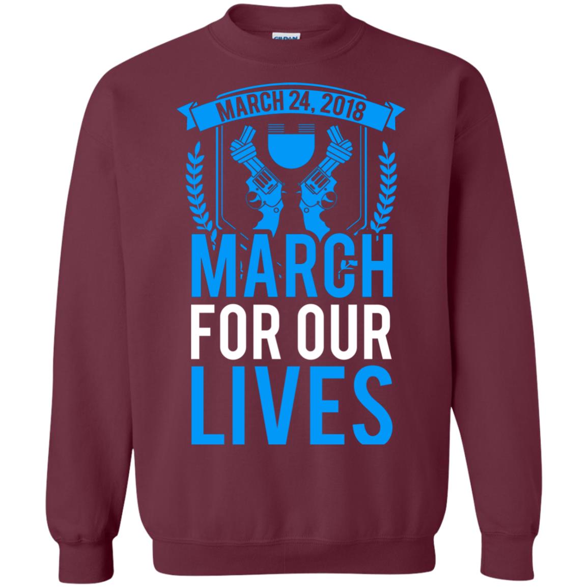 Anti Gun T-shirt March For Our Lives March 24 2018 Maroon