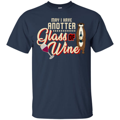 May I Have Anotter Glass Of Wine Funny Otter Shirt For Drinking Lovers Navy