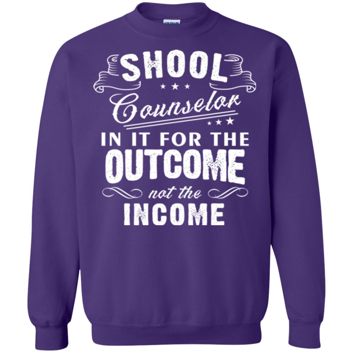 School Counselor T-shirt In It For The Outcome Not The Income Purple