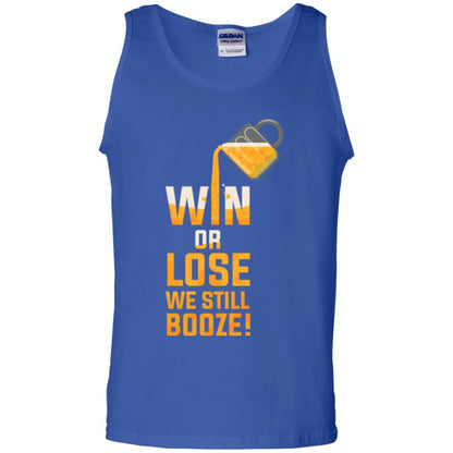 Beer Lover T-shirt Win Or Lose We Still Booze Royal