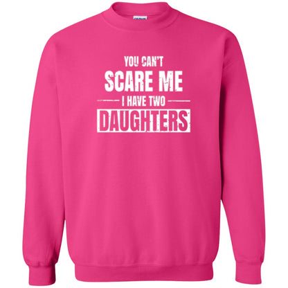 Family T-shirt You Can_t Scare Me I Have 2 Daughters Heliconia