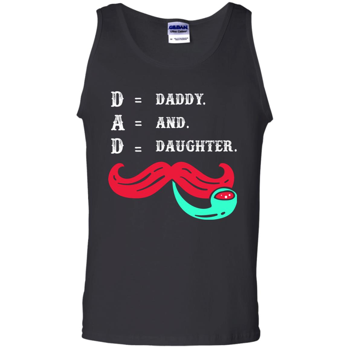 Daddy And Daughter Dad Shirt For Father_s DayG220 Gildan 100% Cotton Tank Top
