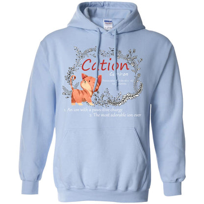 Cation An Ion With A Paws-itive Charge The Most Adorable Ion Ever Positive Thinking Day Shirt Light Blue
