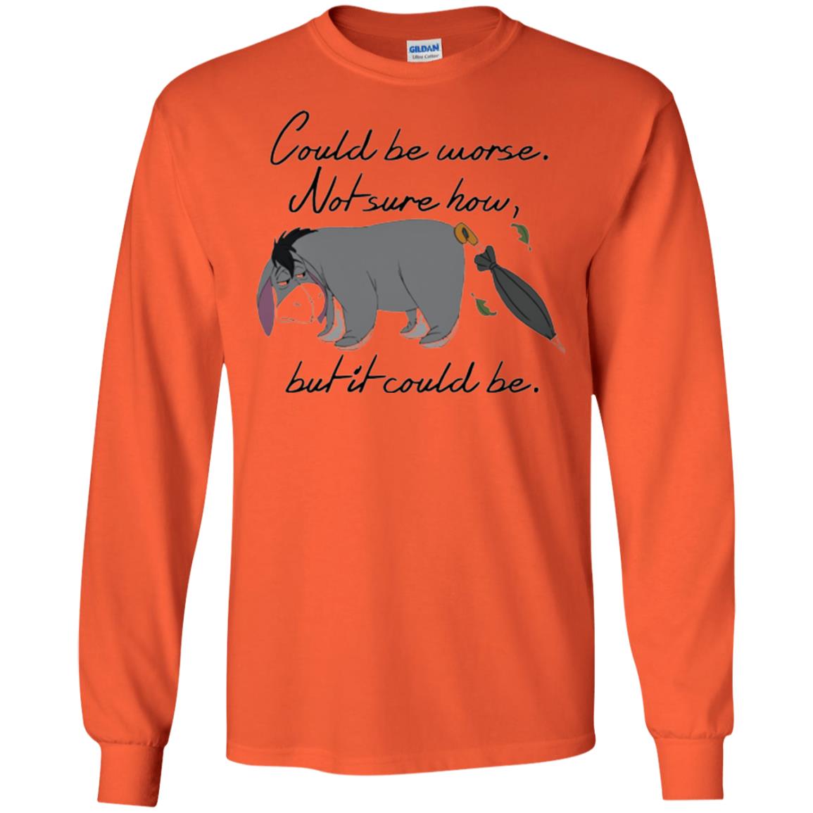 Cartoon T-shirt Could Be Worse Not Sure How But It Could Be Orange