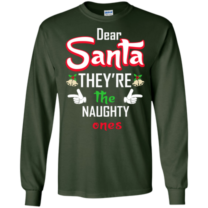 Christmas T-Shirt Dear Santa They're The Naughty Ones Forest Green