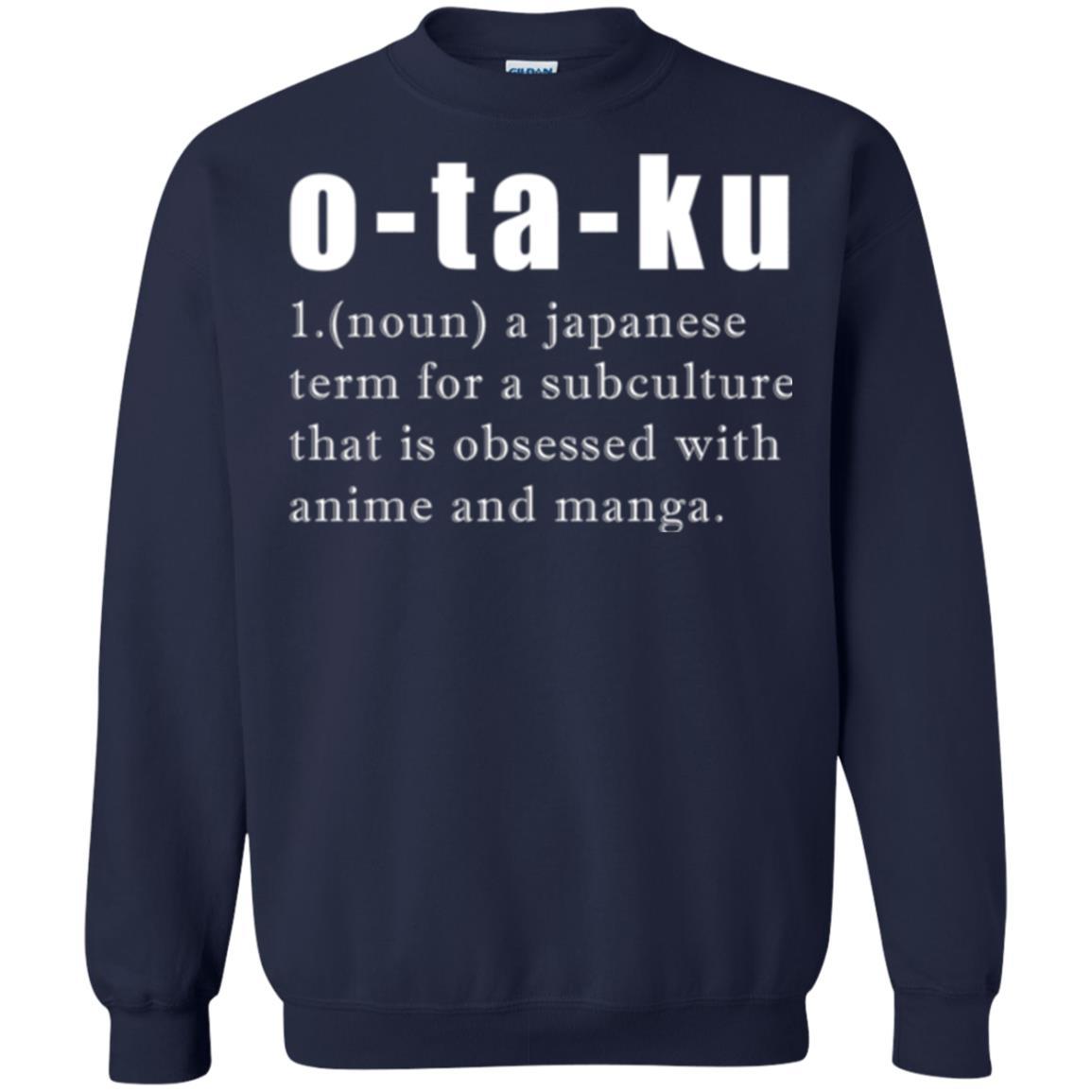 Otaku Definition T-shirt A Japanese Term For A Subculture