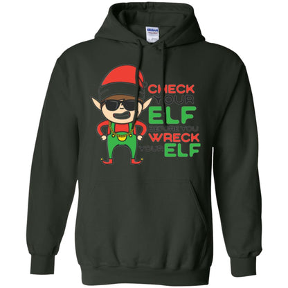 Christmas T-shirt Check Your Elf Before You Wreck Your Elf Forest Green