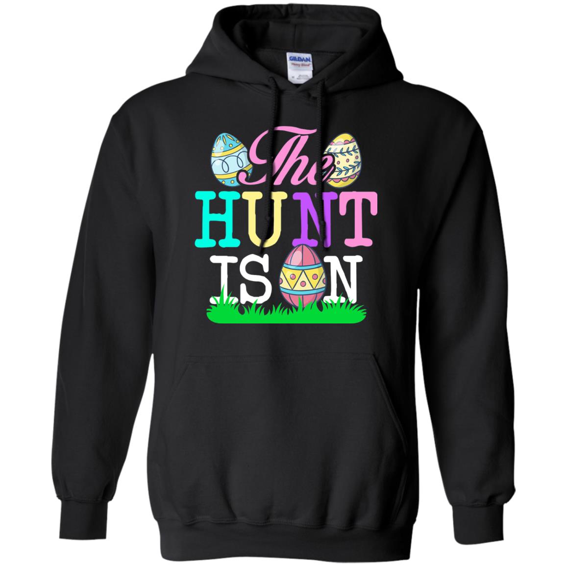 Easter Shirt The Hunt Is On Black