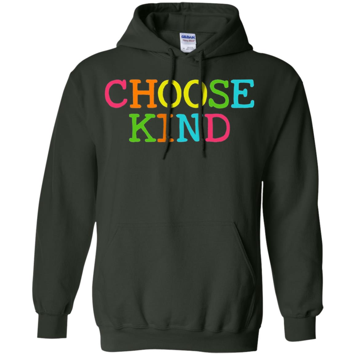 Choose Kind Be Kind Anti Bullying T-shirt Forest Green
