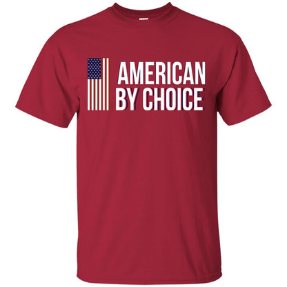 Flag Of American By Choice T-shirt Cardinal
