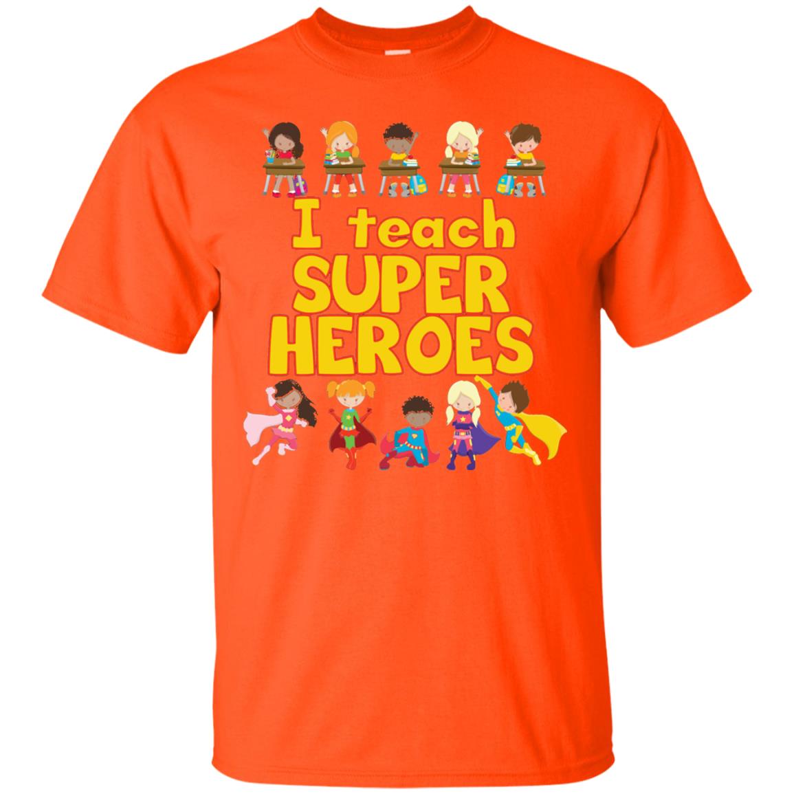 I Teach Super Heroes Comic Book Hero Teacher Tshirt Orange