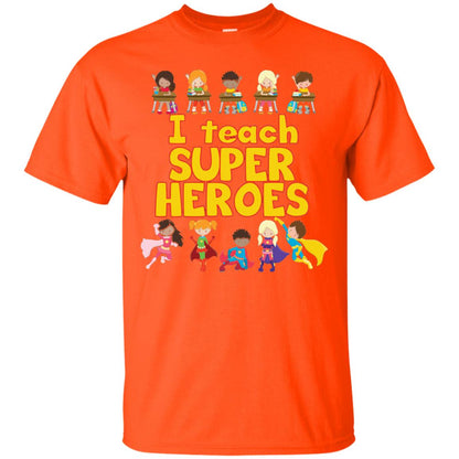 I Teach Super Heroes Comic Book Hero Teacher Tshirt Orange