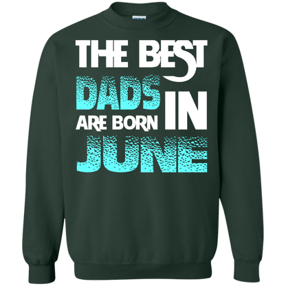 Daddy T-shirt The Best Dads Are Born In June Forest Green