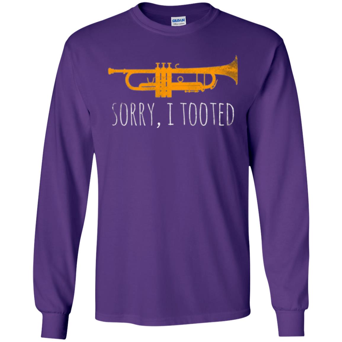 Trumpet Lovers T-shirt Sorry I Tooted Purple