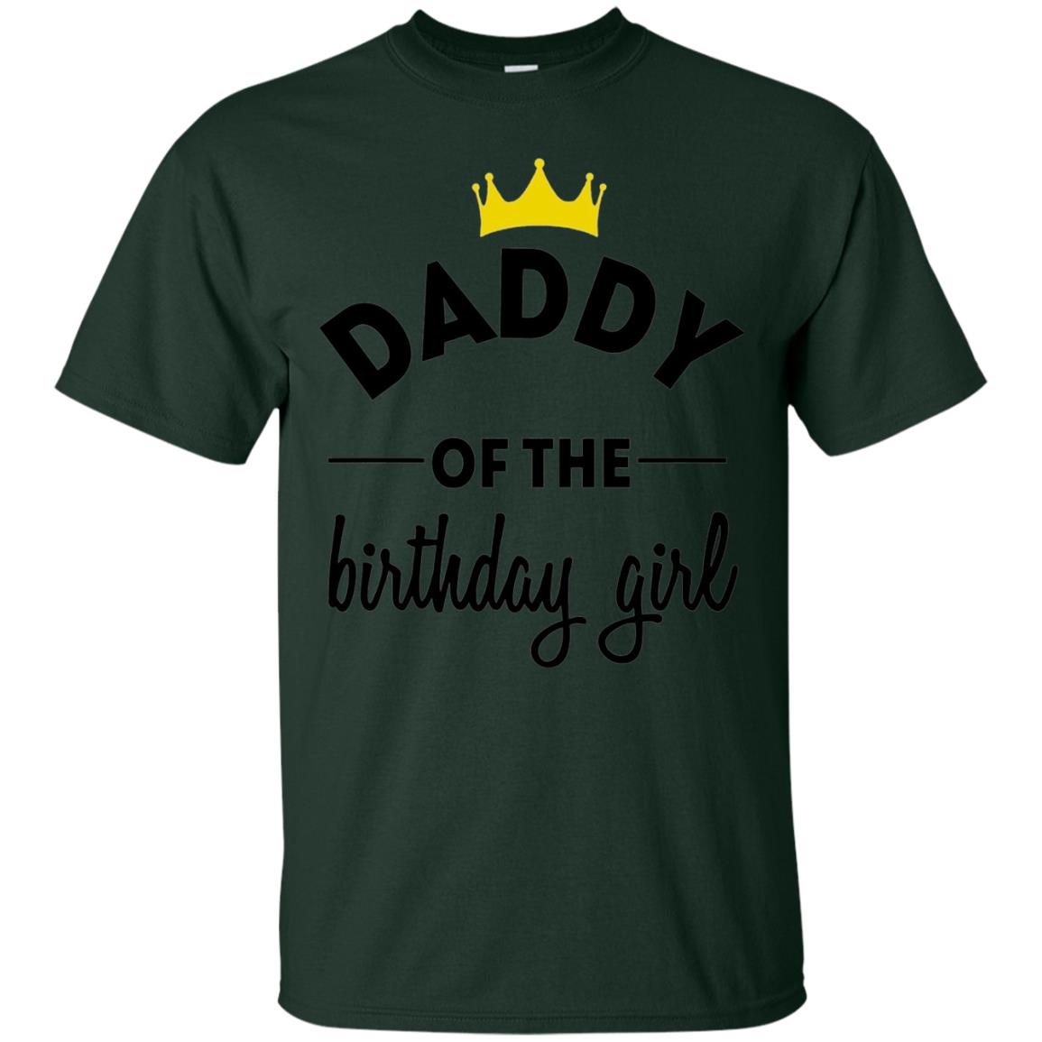 Daddy Of The Birthday Girl Party T-shirt Forest