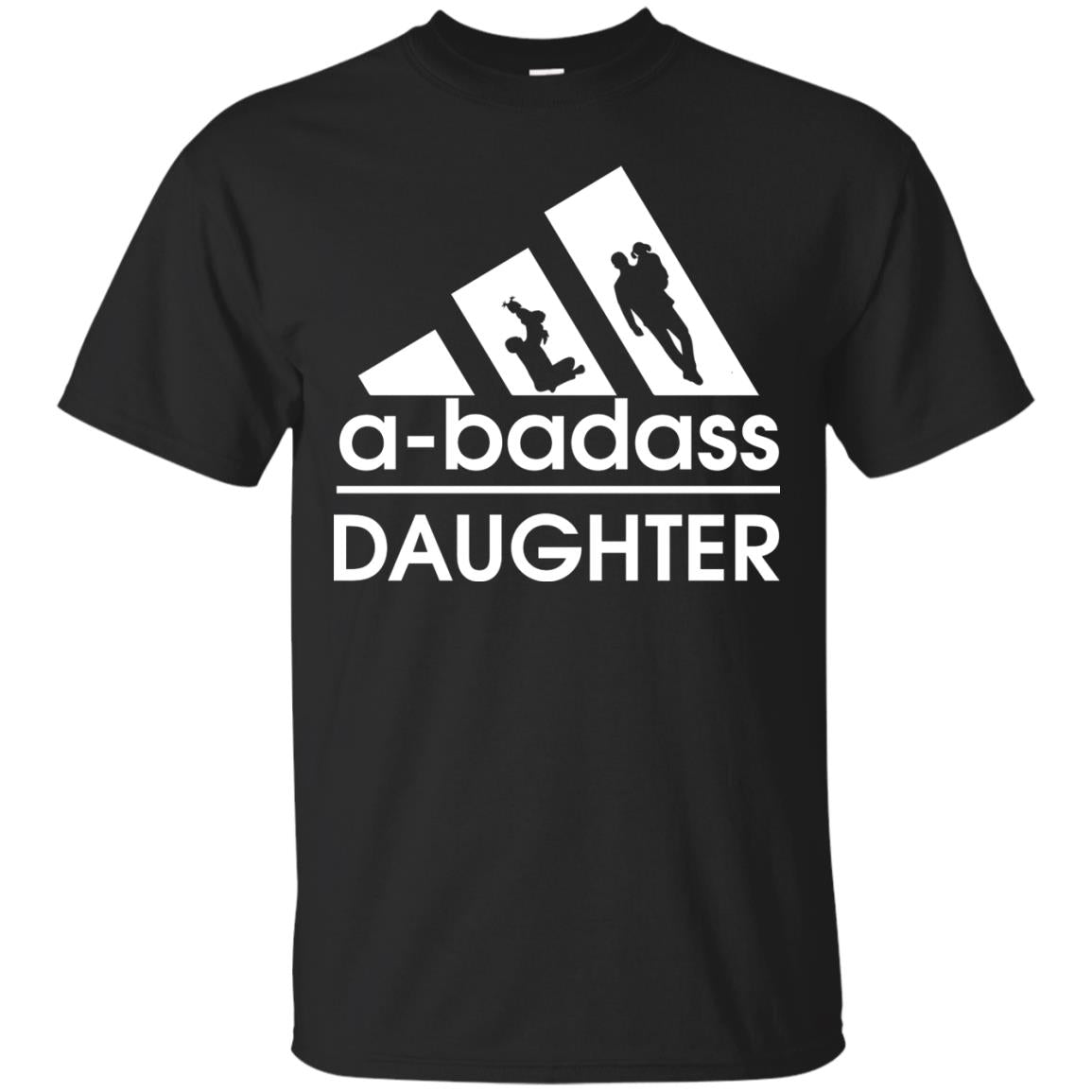 A Badass Daughter Shirt Black