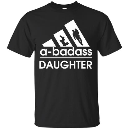 A Badass Daughter Shirt Black