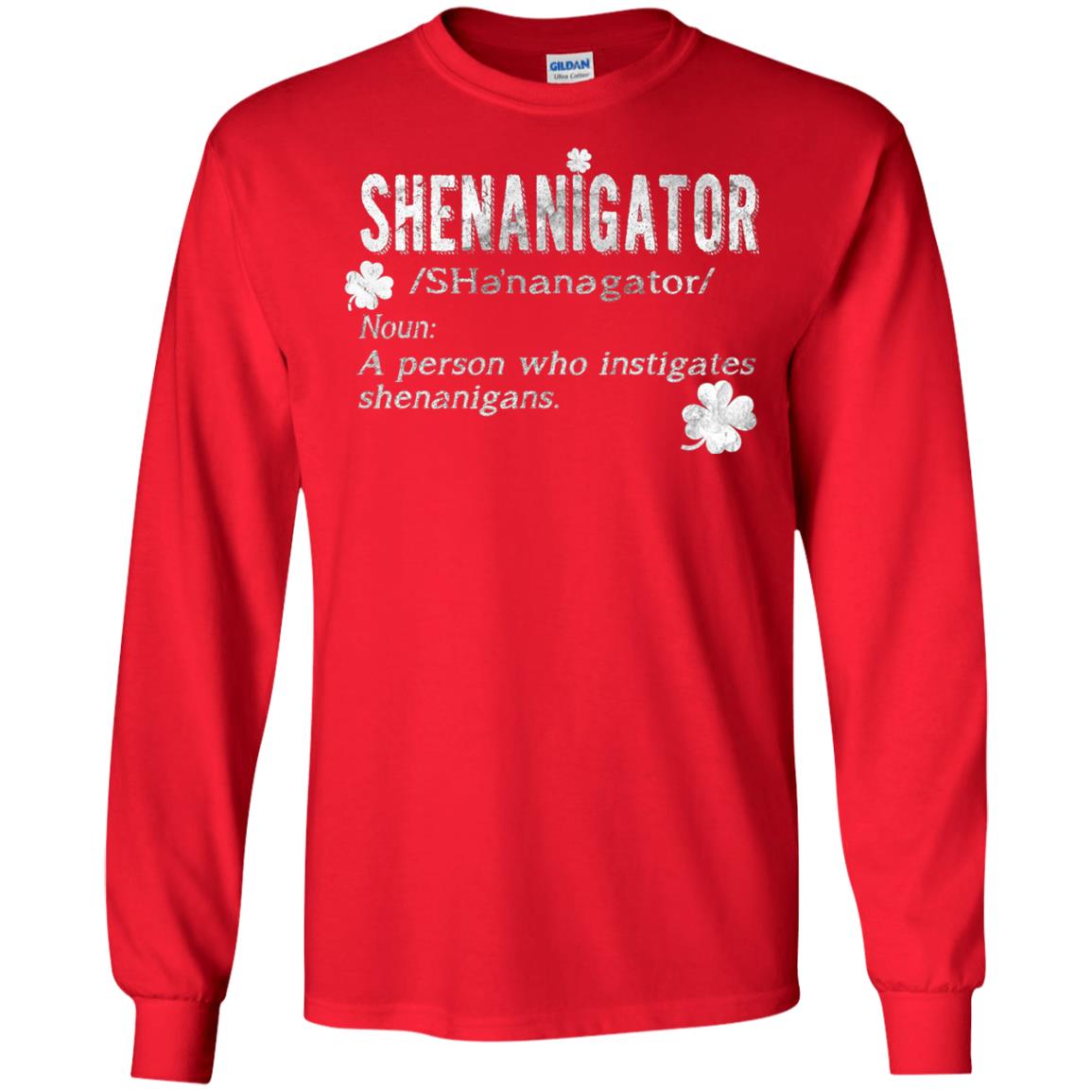 Shenanigator Shamrocks St. Patrick Day Shirt For Irish Red