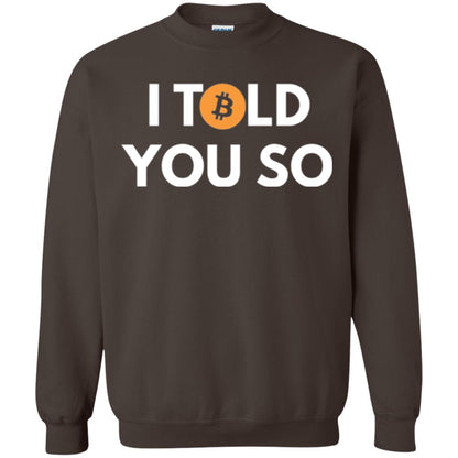 Bitcoin T-shirt I Told You So Dark Chocolate