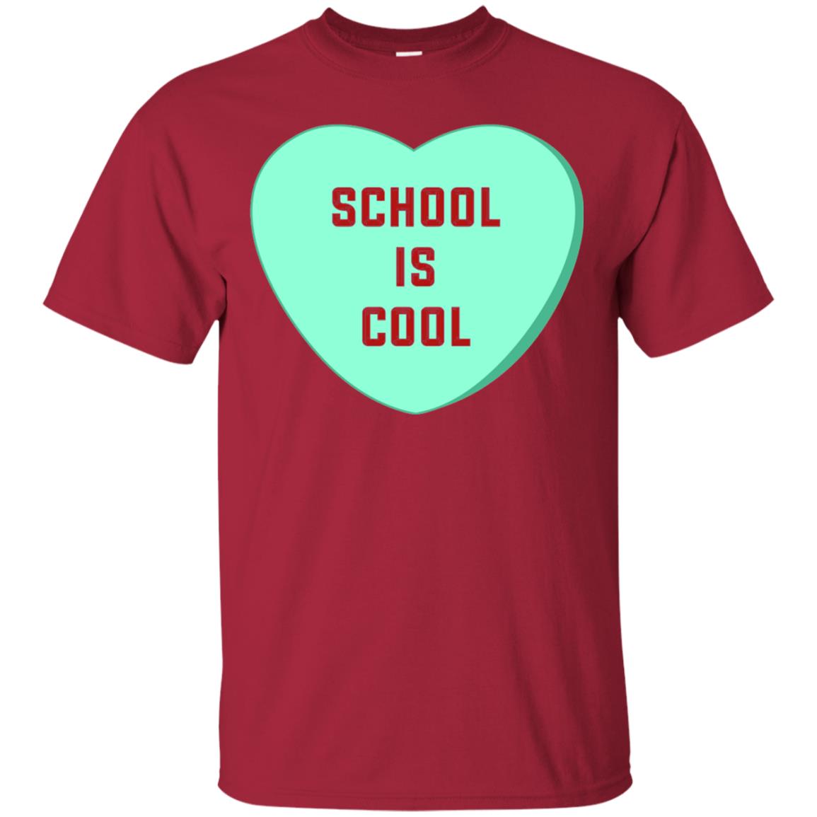 School Is Cool Teacher Valentine_s Day T-shirt Cardinal