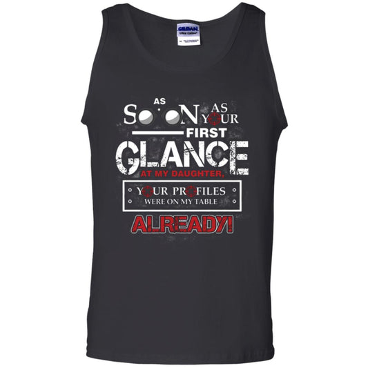 As Soon As Your First Glance At My Daughter Daddy T-shirt= Black