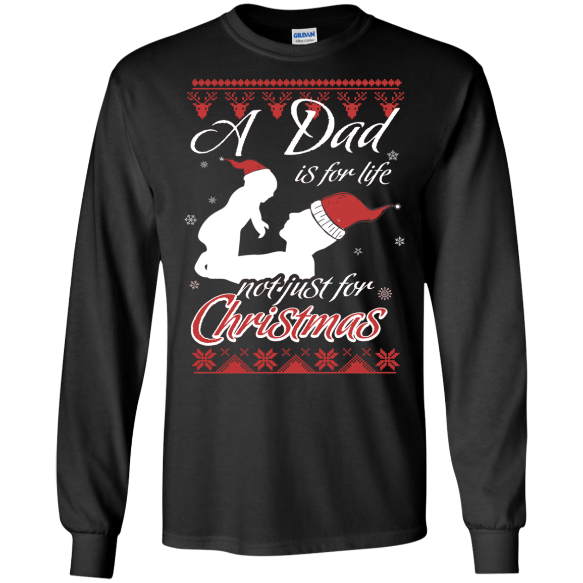 Family T-Shirt A Dad Is For Life Not Just For Christmas Black