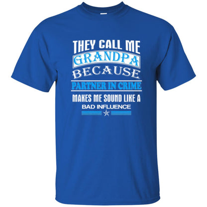 Family T-shirt They Call Me Grandpa Royal