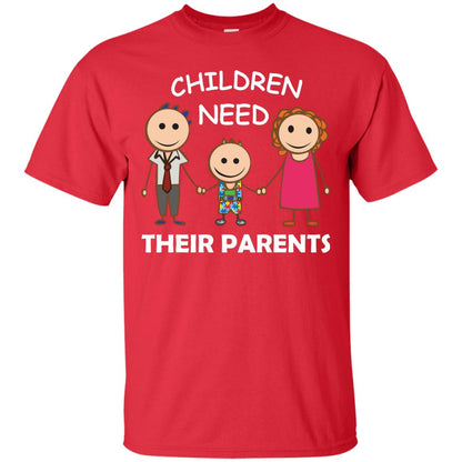 Children Need Their Parents End Separation Family Shirt Red
