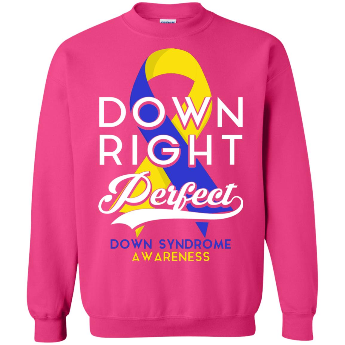 Down Right Perfect Down Syndrome Awareness T-shirt Heliconia
