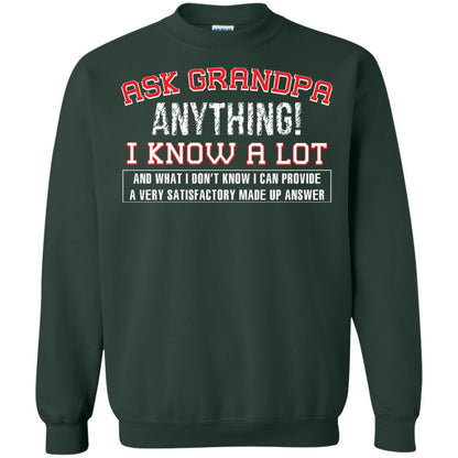 Ask Grandpa Anything I Know A Lot Funny Saying Gift Shirt For Papa Forest Green