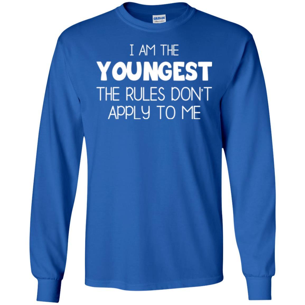 Family T-shirt I Am The Youngest The Rules Don't Apply To Me Royal