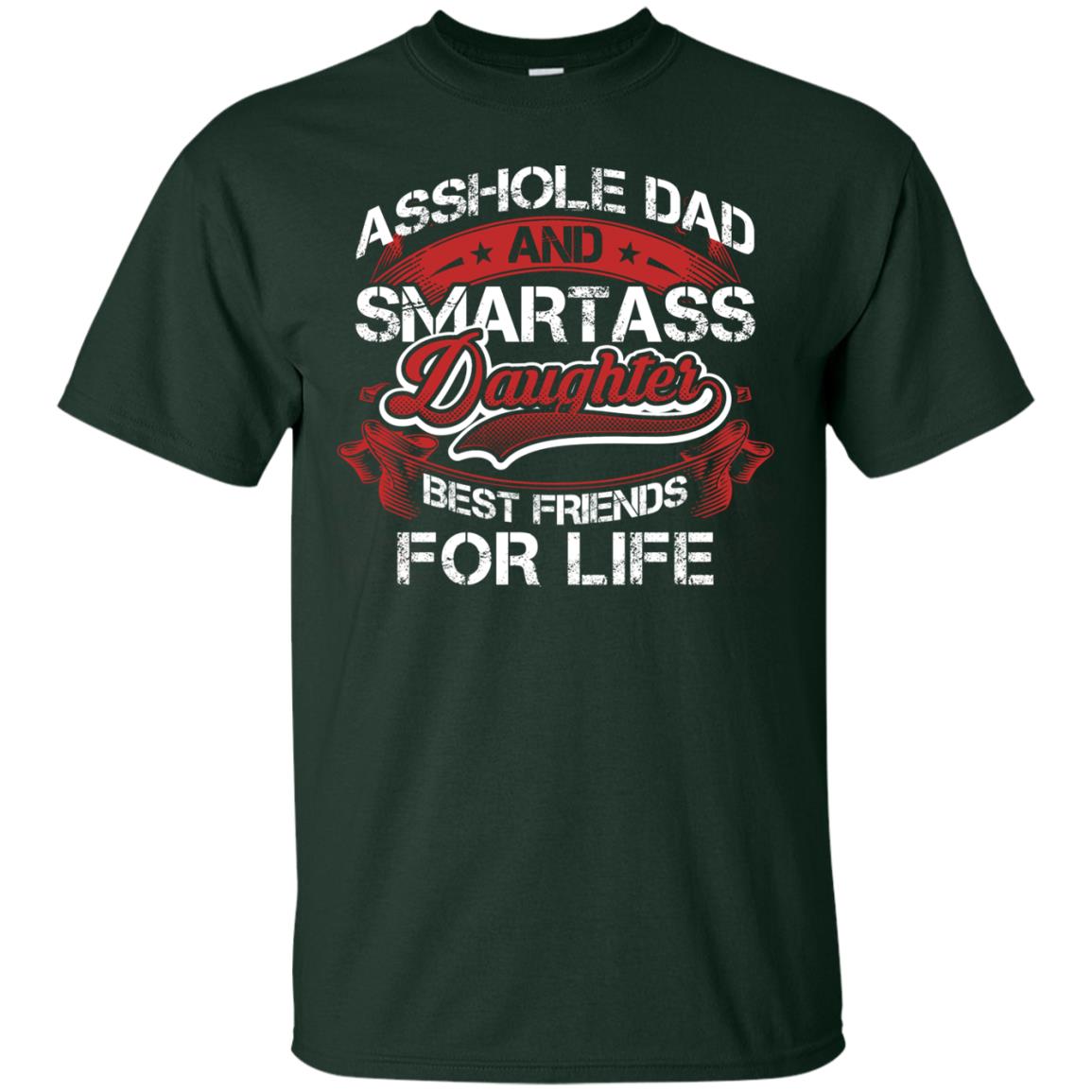 Dad And Daughter Best Friends For Life Cool Shirt For Daddy And Daughter Forest