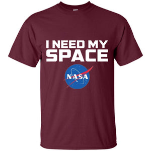 Nasa T-shirt I Need My Space