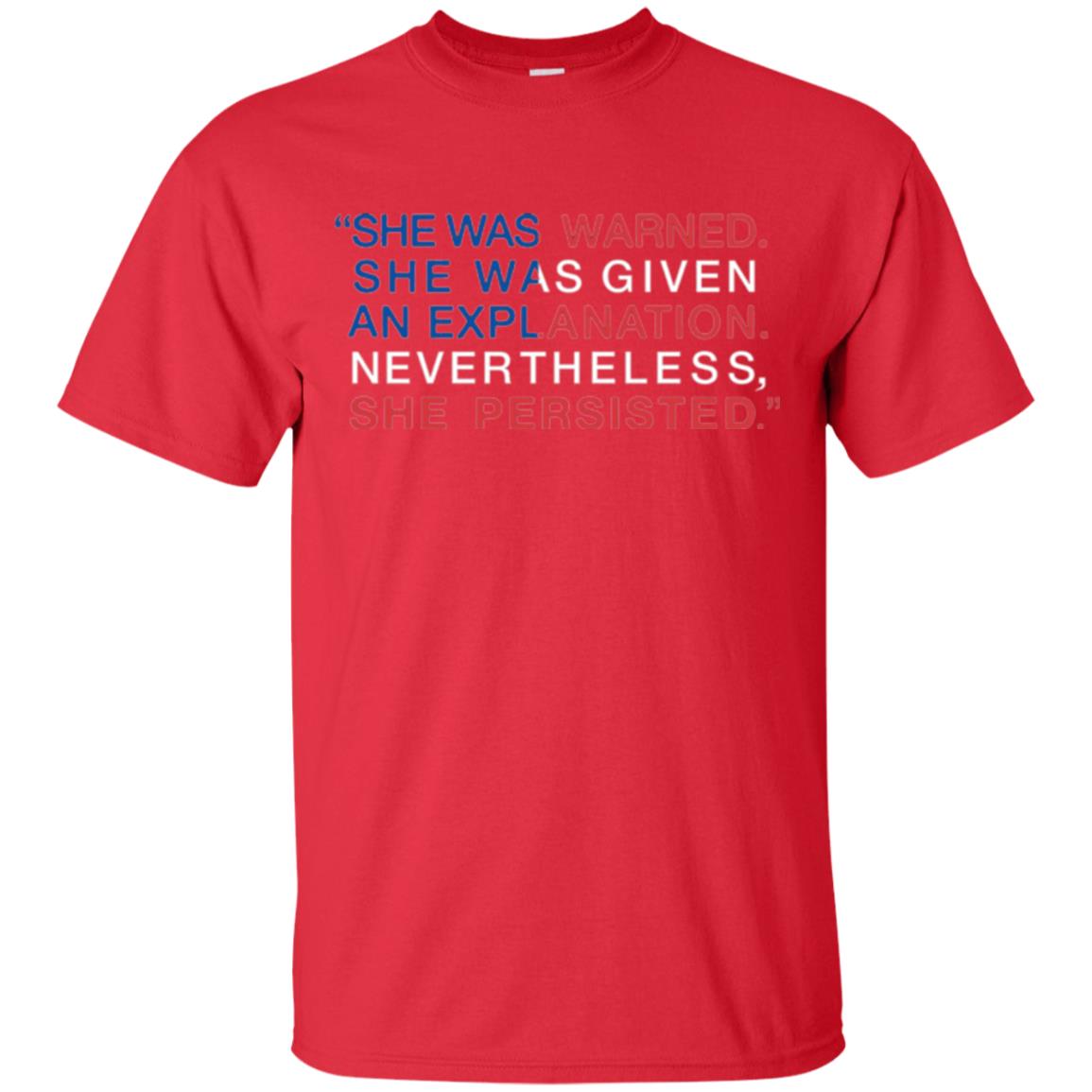 Human_s Right T-shirt She Was Warned Nevertheless She Persisted Red