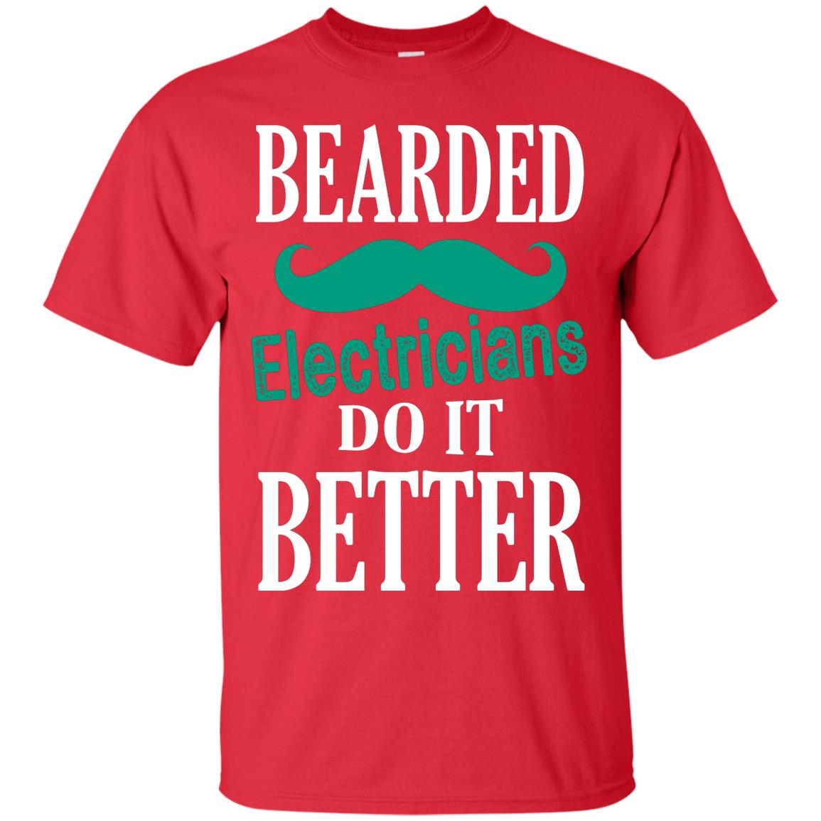 Bearded Electricians Do It Better Best Idea Shirt For Bearded Electricians Red