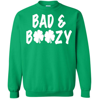 Bad And Boozy St. Patrick_s Day T-shirt Irish Green