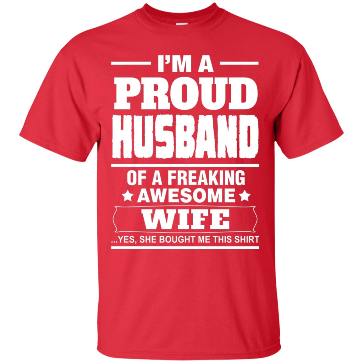 I Am A Proud Husband Shirt Red