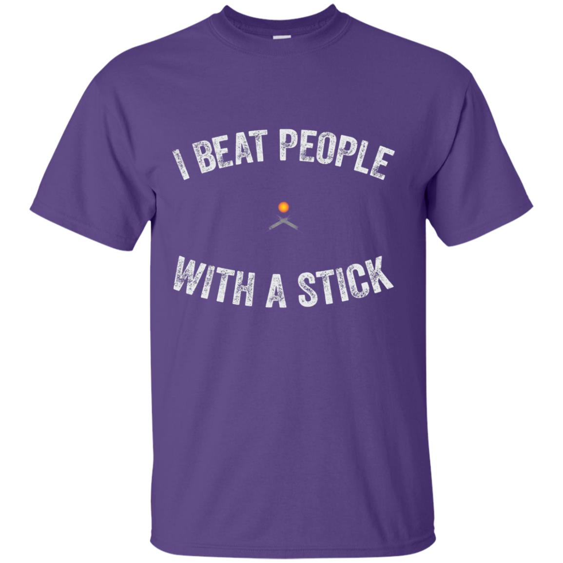 I Beat People With A Stick Funny Lacrosse Shirt Purple