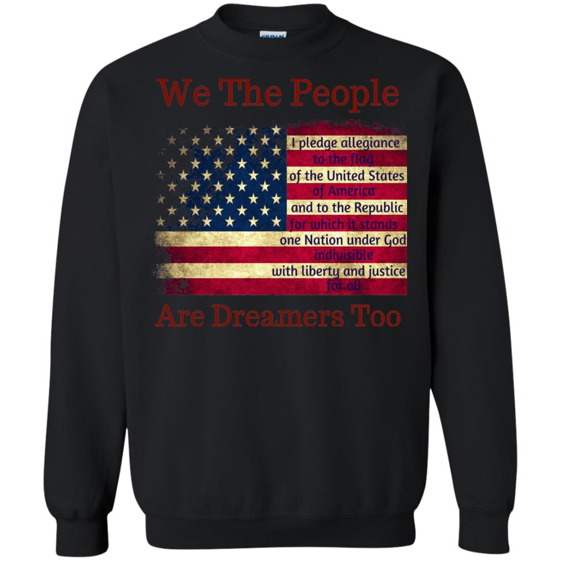 Americans We Are People Are Dreamers Too T-shirt Black