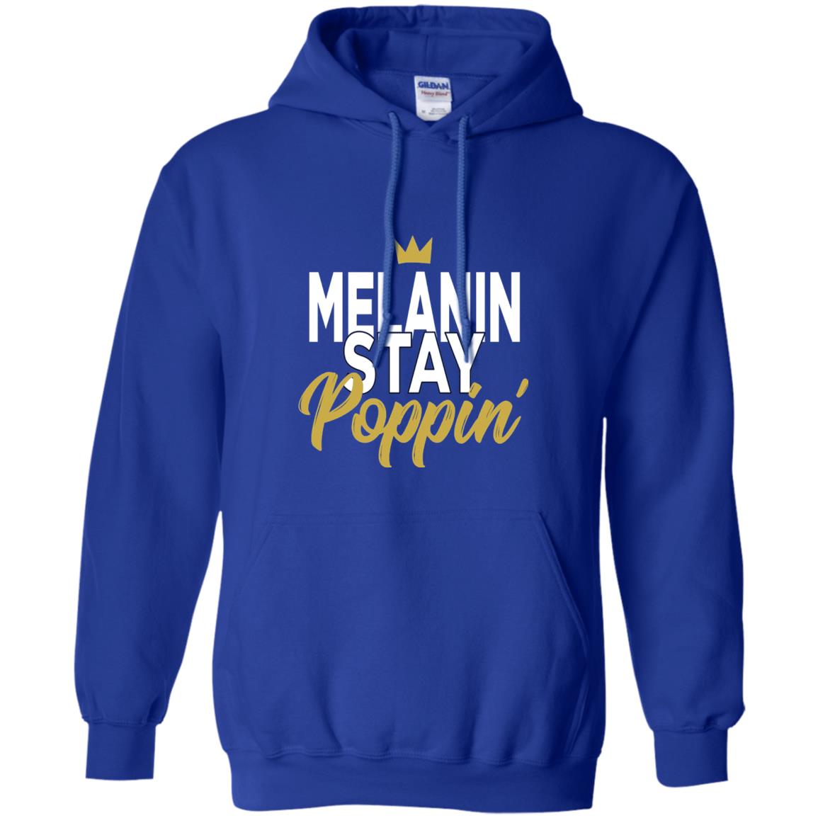 Melanin Stay Poppin Melanin Rich Drippin Melanin T-shirt Royal